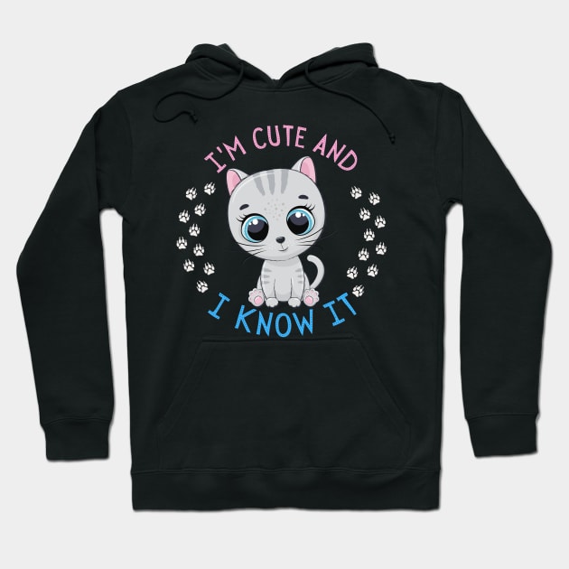 I'm Cute and I know it Smart Cookie Sweet little kitty cute baby outfit Hoodie by BoogieCreates